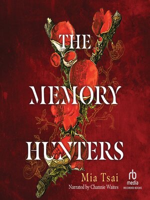 The Memory Hunters - Audiobook